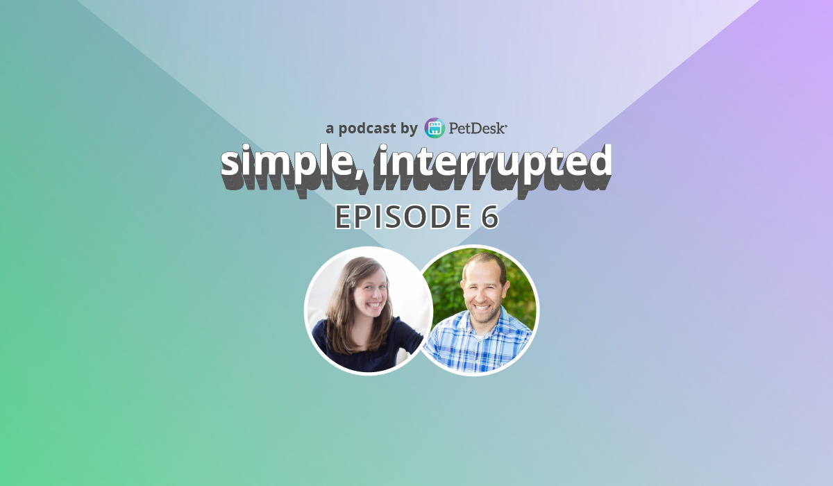 Simple, Interrupted: Episode 6