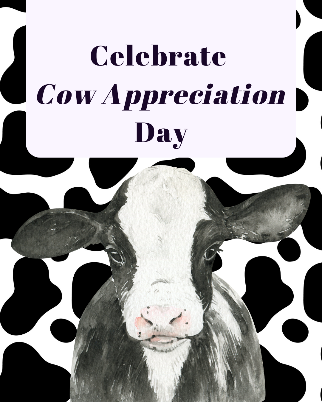 Cow Appreciation Day social graphic