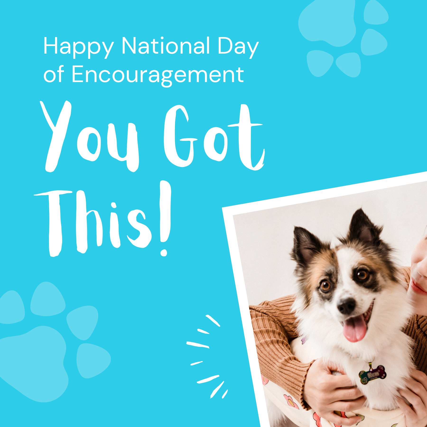 Happy National Day of Encouragement
