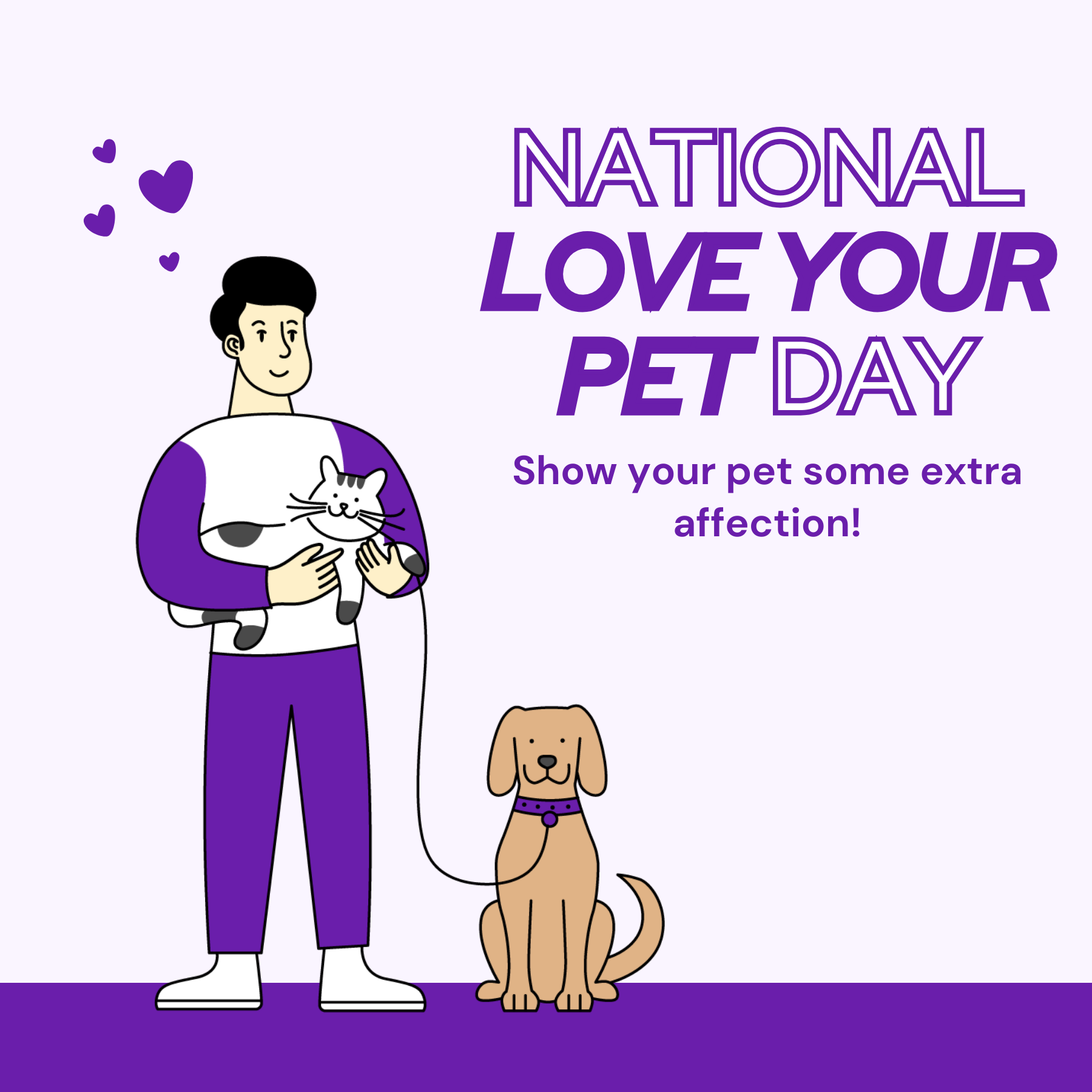 National Love Your Pet Day Social Media Graphic