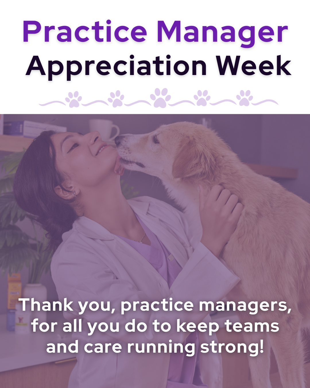 Practice Manager Appreciation Week Social Graphic